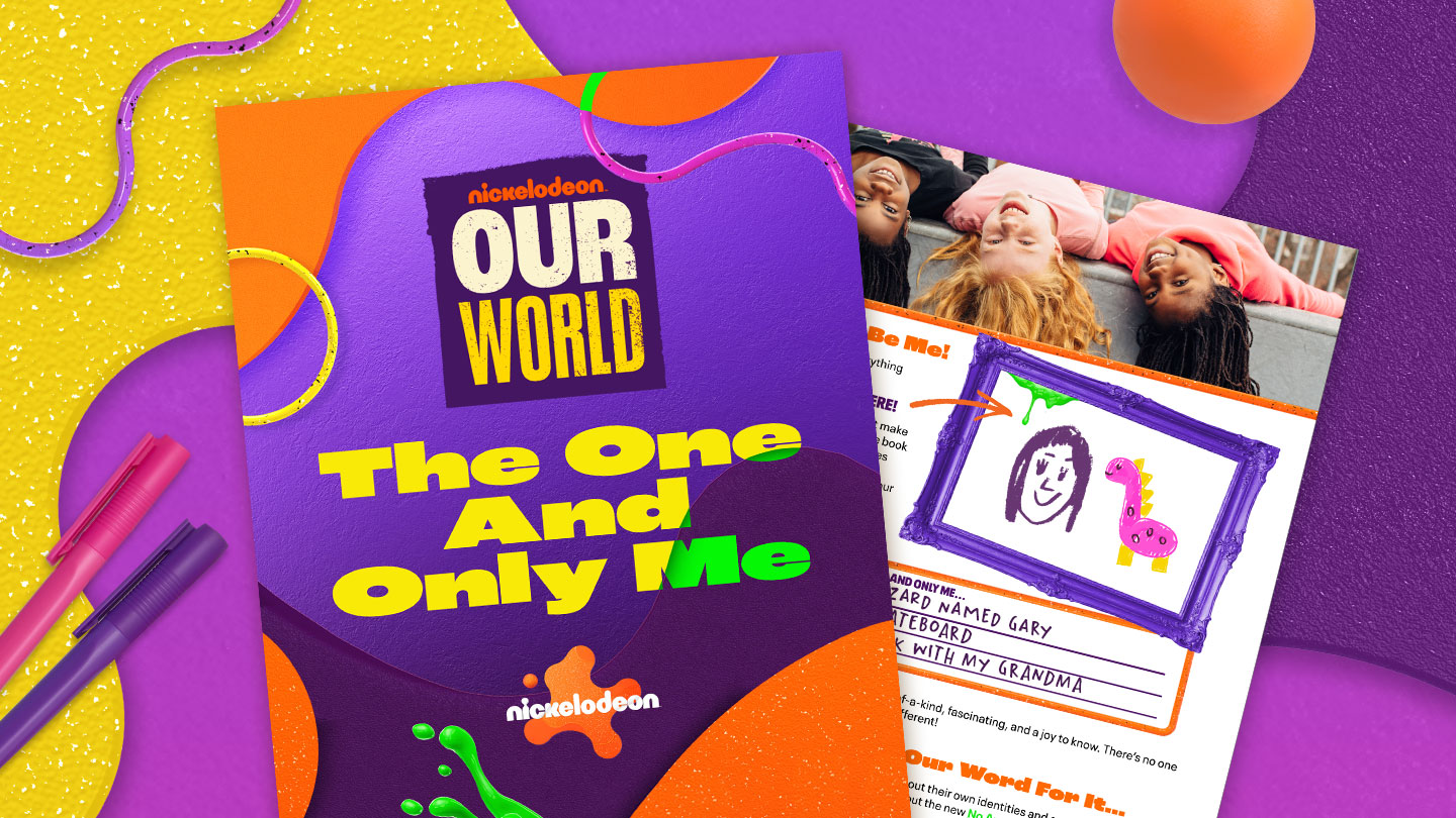 Nickelodeon Our World: The one and only me resource guide