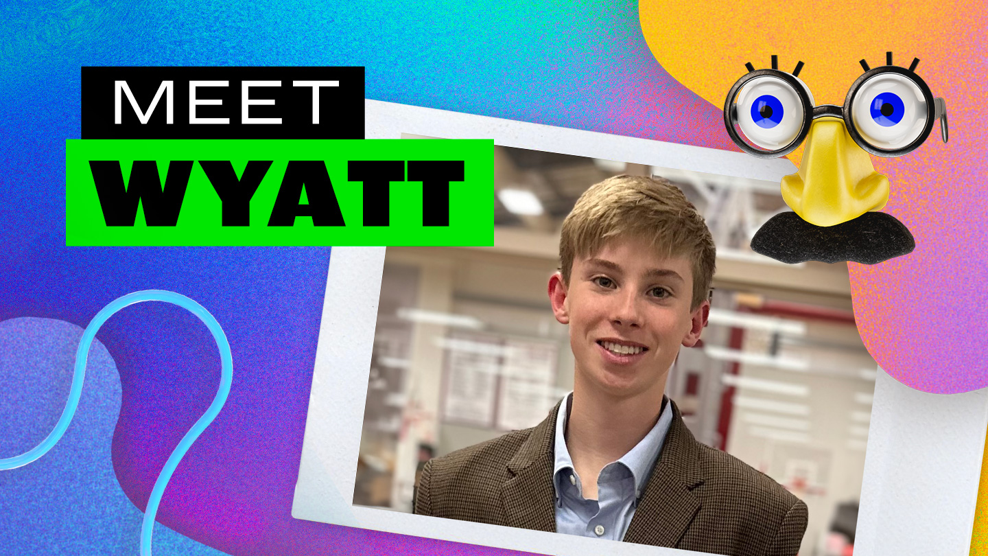Meet Wyatt