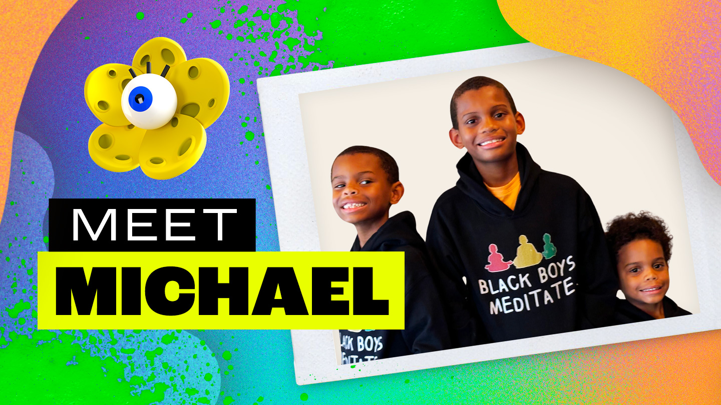 Meet Michael
